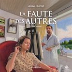 La faute des autres, tome 2. Les Réalités cover image cdn