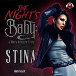 The night's baby : a Black Vampire story cover image cdn