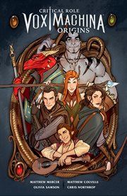 Critical role. Issue 1-6, Vox Machina origins cover image cdn