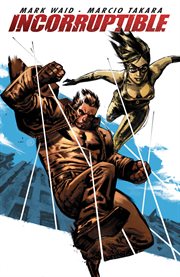 Incorruptible. Volume 3 cover image cdn