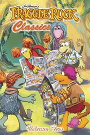 Jim Henson's Fraggle Rock Classics. Vol. 2 cover image cdn