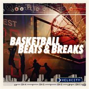 Basketball beats & breaks cover image cdn