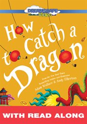 How to catch a dragon (Read Along) cover image cdn