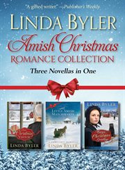 Amish Christmas romance collection : three novellas in one cover image cdn