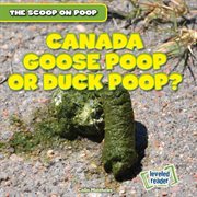 Canada goose poop or duck poop? cover image cdn