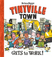 Tinyville town gets to work! cover image cdn