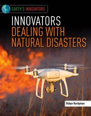 Innovators Dealing with Natural Disasters cover image cdn
