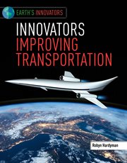 Innovators Improving Transportation cover image cdn