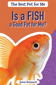Is a fish a good pet for me? cover image cdn