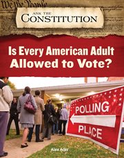 Is every American adult allowed to vote? cover image cdn