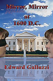 Mirror, mirror at 1600 D.C. cover image cdn