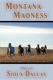 Montana madness : a novel cover image cdn