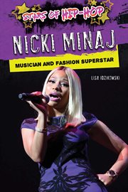 Nicki Minaj : musician and fashion superstar cover image cdn