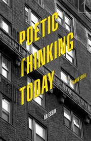 Poetic thinking today : an essay cover image cdn