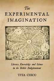 The experimental imagination : literary knowledge and science in the British Enlightenment cover image cdn