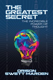 The greatest secret : the incredible power of thought cover image cdn