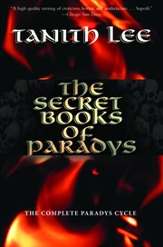 The secret books of Paradys : the complete Paradys cycle cover image cdn
