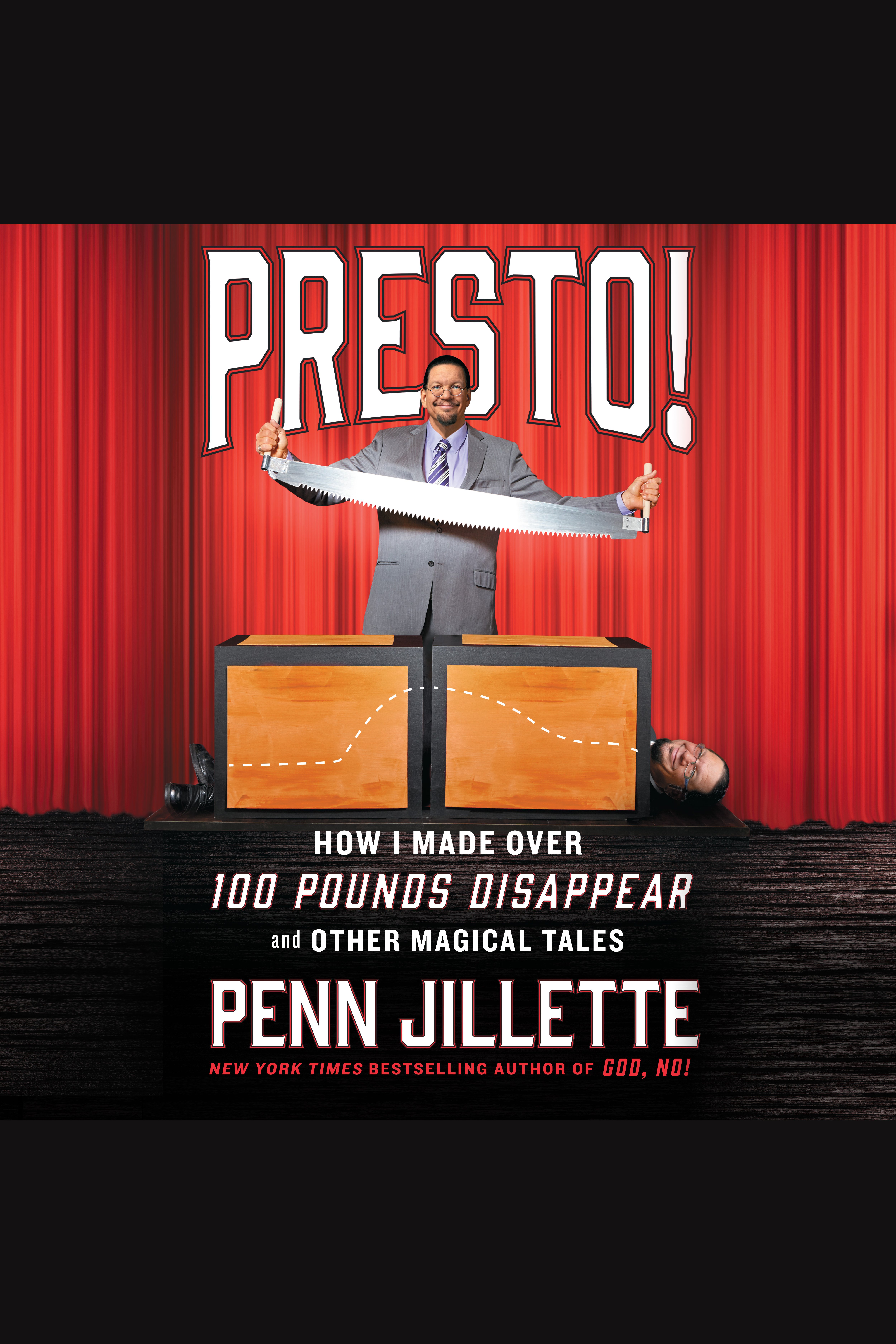 Presto! how I made over 100 pounds magically disappear and other magical tales cover image cdn