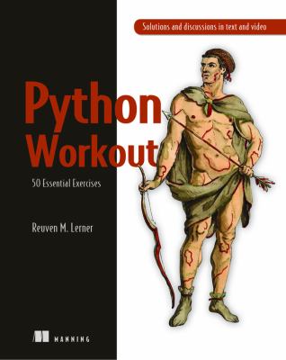 Python workout : 50 ten-minute exercises  cover image cdn