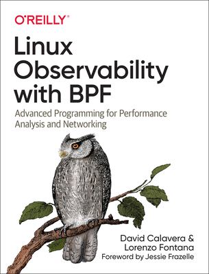 Linux observability with BPF : advanced programming for performance analysis and networking  cover image cdn