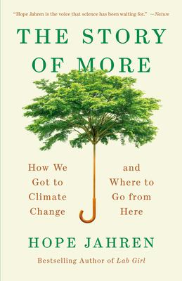 The story of more : how we got to climate change and where to go from here  cover image cdn