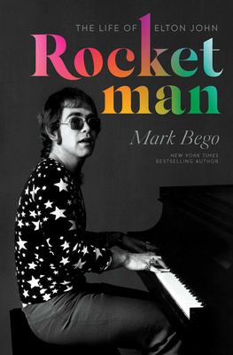 Rocket Man : the life of Elton John  cover image cdn