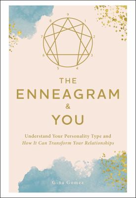 The enneagram & you : understand your personality type and how it can transform your relationships  cover image cdn