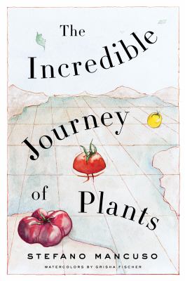 The incredible journey of plants  cover image cdn