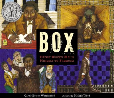 Box : Henry Brown mails himself to freedom  cover image cdn