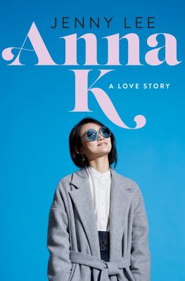 Anna K : a love story  cover image cdn