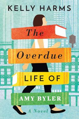 The overdue life of Amy Byler cover image cdn