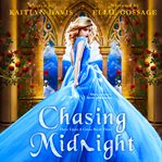 Chasing midnight (once upon a curse book 3) cover image cdn