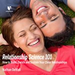 Connection. Understanding the Science of Close Relationships cover image cdn