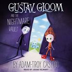 Gustav gloom and the nightmare vault cover image cdn