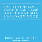 Institutions, institutional change and economic performance cover image cdn