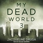 My dead world 3 cover image cdn