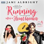 Running after a heartbreaker cover image cdn