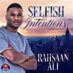 Selfish intentions cover image cdn