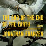 The end of the end of the Earth cover image cdn