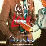 Wait for your love cover image cdn