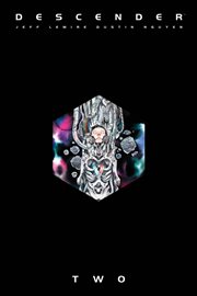 Descender, vol. 2 : machine moon. Issue 17-32 cover image cdn