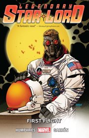 Legendary Star-Lord. Volume 3, issue 1-5, First flight cover image cdn