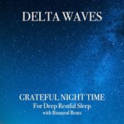 Grateful night time: for deep restful sleep cover image cdn