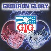 Gridiron glory: football & stadium fanfares cover image cdn