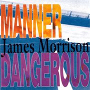 Manner dangerous cover image cdn