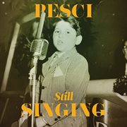 Pesci... still singing cover image cdn