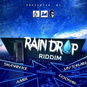 Rain drop riddim cover image cdn
