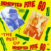 The best of demented are go cover image cdn