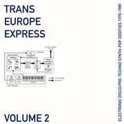 Trans europe express, vol. 2 cover image cdn