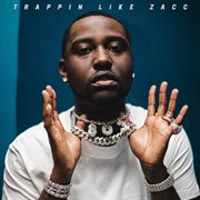Trappin like zacc cover image cdn